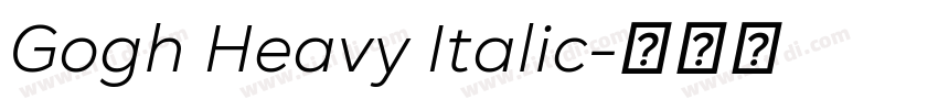 Gogh Heavy Italic字体转换